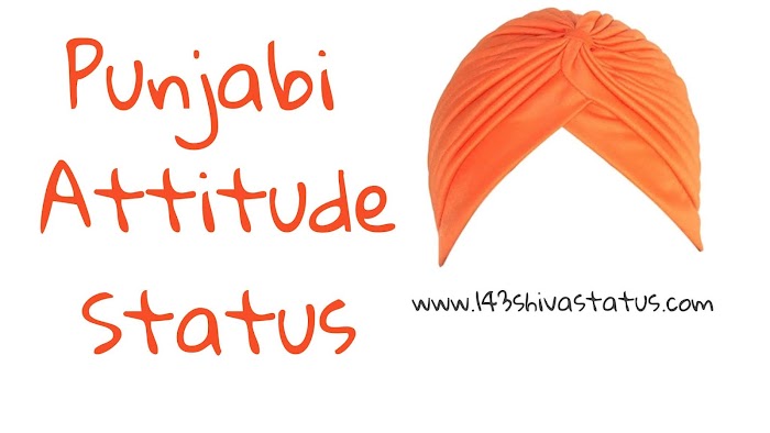 50 + Punjabi Attitude status For Whatsapp