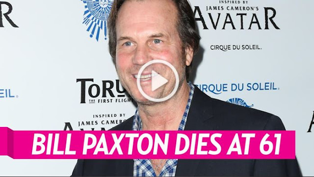 Bill Paxton’s Cause Of Death Revealed To Be A Stroke Following Surgery