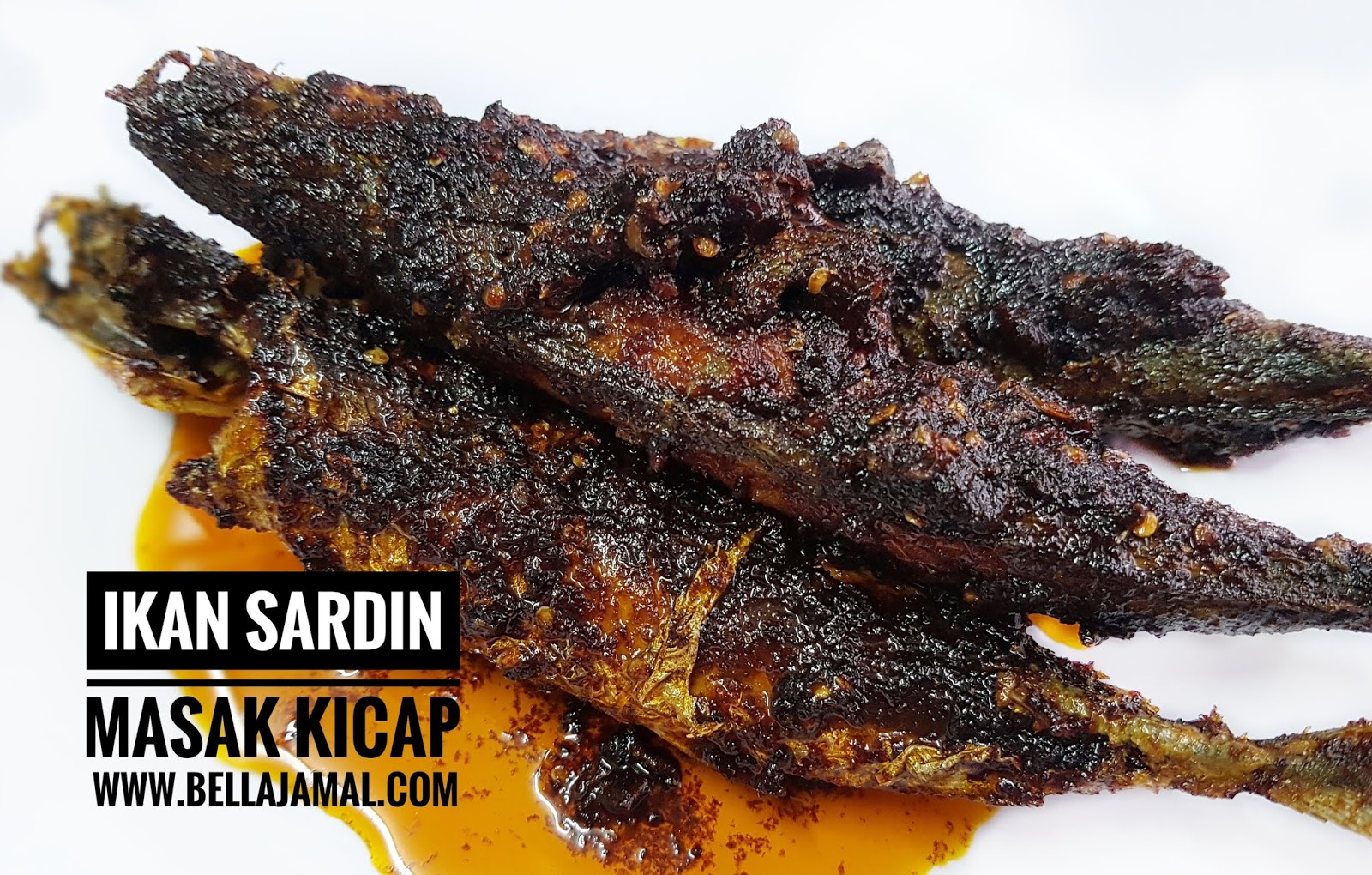 Ikan Sardin Segar Masak Sambal Kicap Mudah