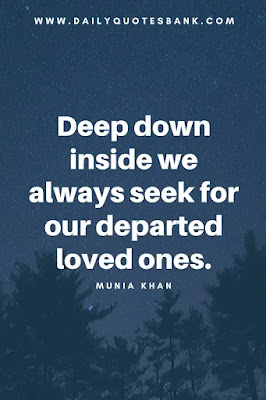 Read short quotes about death of a loved one remembered, short grief quotes. short quotes about grief and loss,quotes about remembering someone who died.