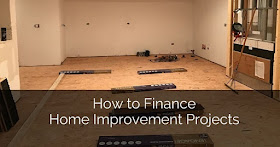 creative ways to fund home renovations how to finance house improvement projects