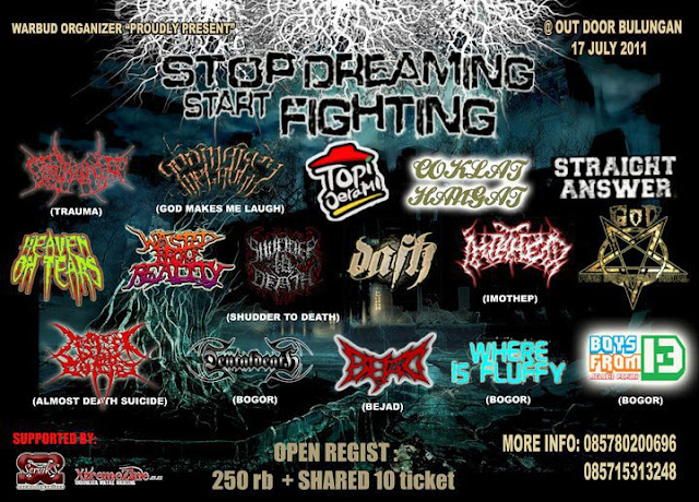 PICTURE INDONESIAN METAL FEST STOP DREAMING STAR FIGHTING WARBUD ORGANIZER