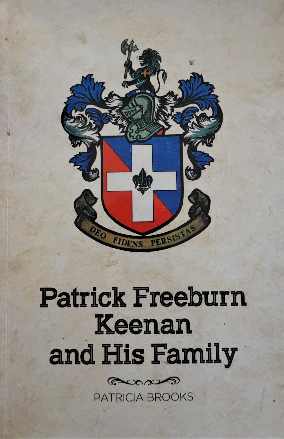 Tauranga Historical Society Patrick Freeburn Keenan and His Family