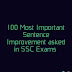 Part 2 of the 100 Most Important Sentence Improvement /phrase replacement  asked in SSC Exams  (with detailed solution)