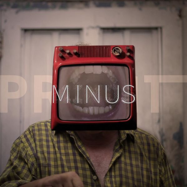 Prsnt – MINUS – Single