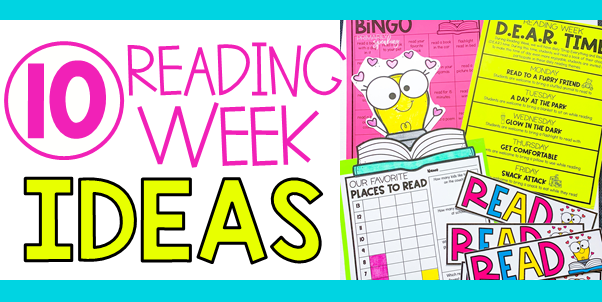 10 Reading Week Ideas