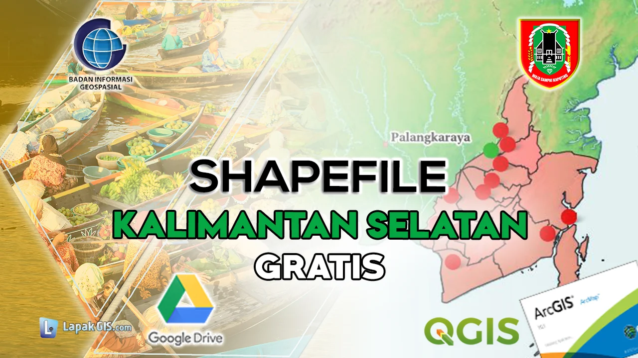 Shapefile Provinsi Kalimantan Selatan Terbaru