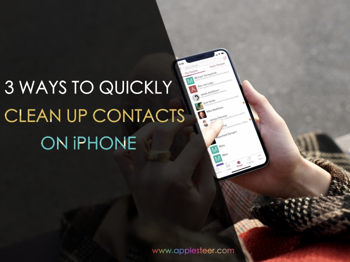 3 Ways to Quickly Clean Up Your iPhone Contacts
