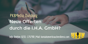 Neue Offerten durch die I.H.A. GmbH