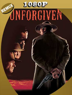 Unforgiven (1992) REMUX 1080p Latino [GoogleDrive] SXGO