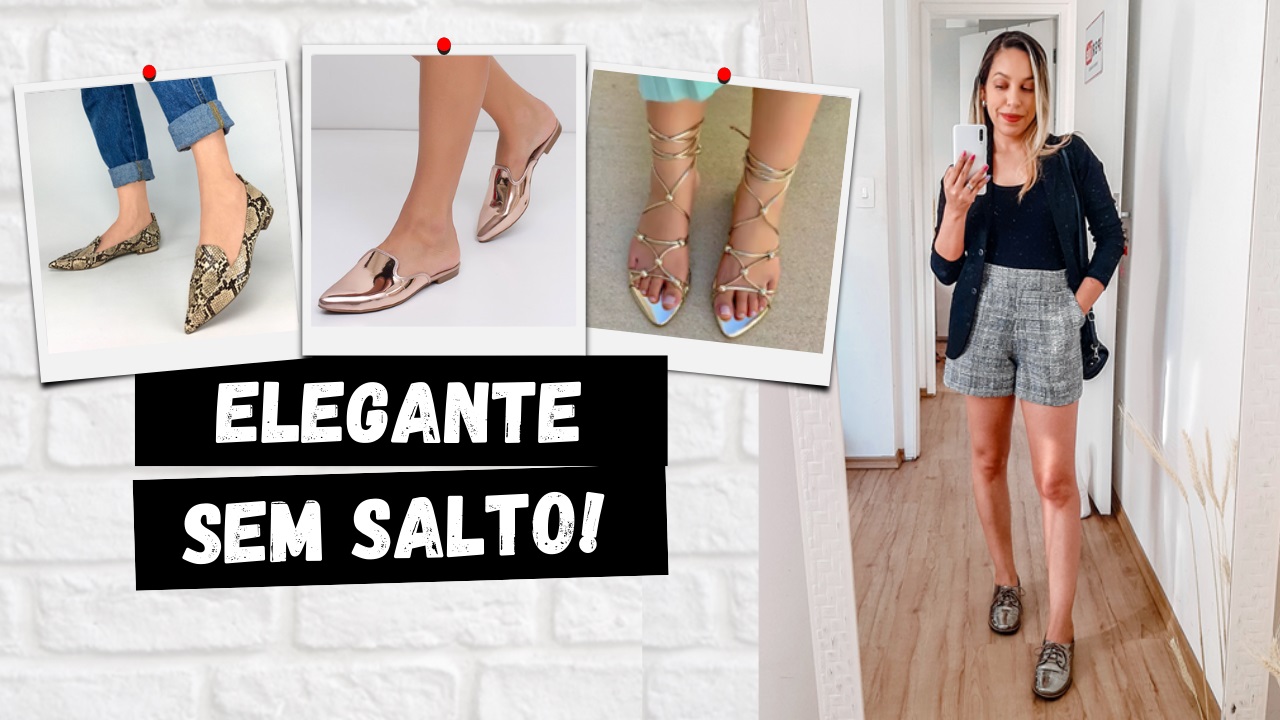 TPM Básica: SAPATOS SEM SALTO - 5 MODELOS PARA DEIXAR OS SEUS LOOKS  ELEGANTES E CONFORTÁVEIS