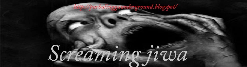 PURBALINGGA-UNDERGROUND | SCREAMING JIWA
