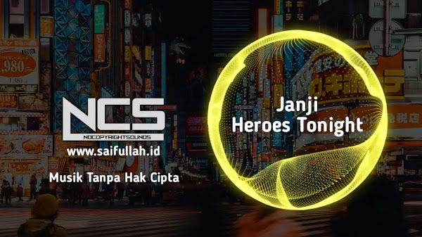Janji - Heroes Tonight (feat. Johnning) [No Copyright Sound] MP3