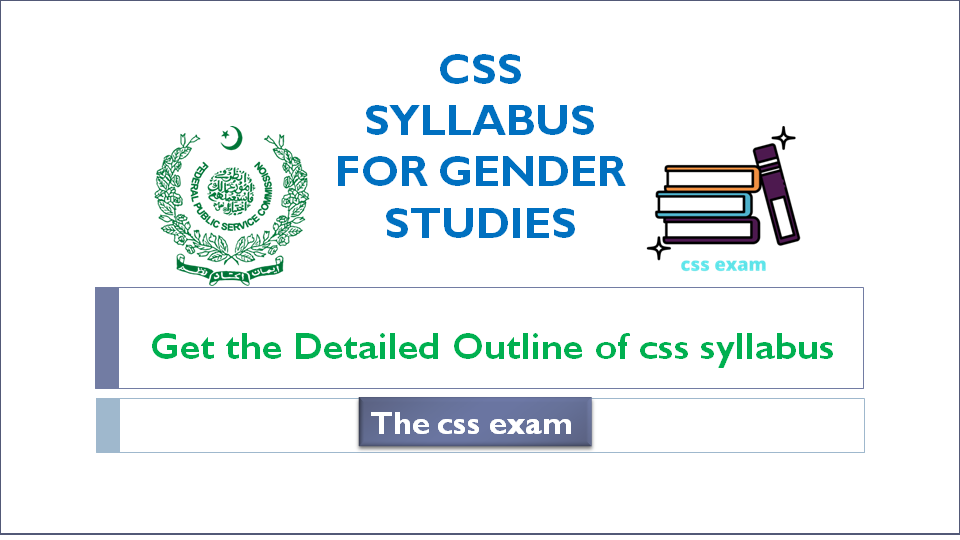 CSS SYLLABUS FOR GENDER STUDIES