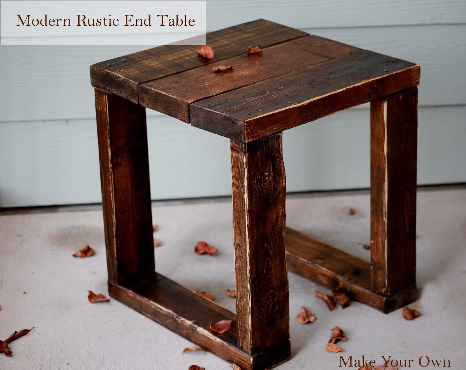 Make Your Own How to Build a Modern Rustic End Table