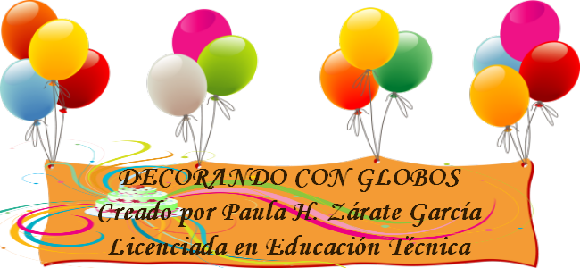 DECORANDO CON GLOBOS