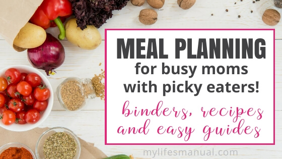 Meal Planning Binder and Beginners Guide for Busy Moms With Picky Eaters Meal Planning Binder and Beginners Guide for Busy Moms With Picky Eaters