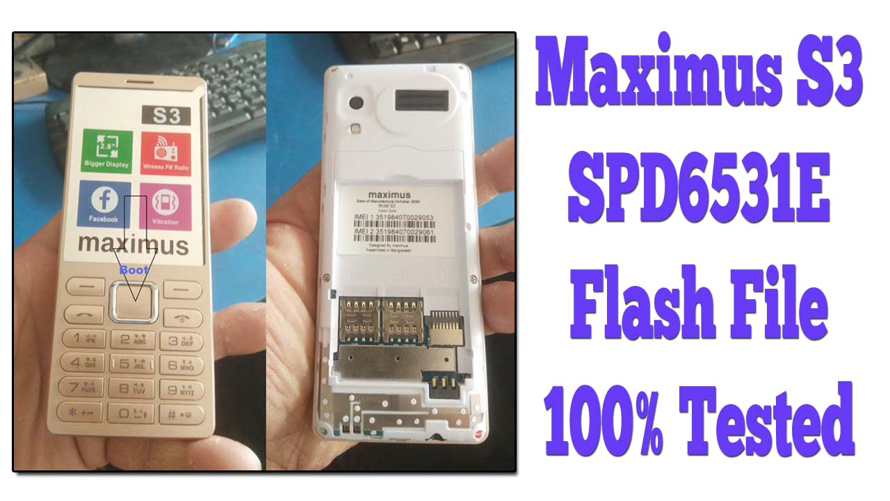 download maximus s3 6531e flash file tested firmware file