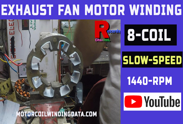 Exhaust fan motor winding data Trans air fan motor winding data Exhaust fan rewinding 3 Exhaust fan motor winding data Trans air fan motor winding data Exhaust fan rewinding