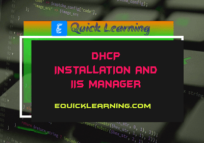 What is DHCP Installation and IIS Manager in Hindi?