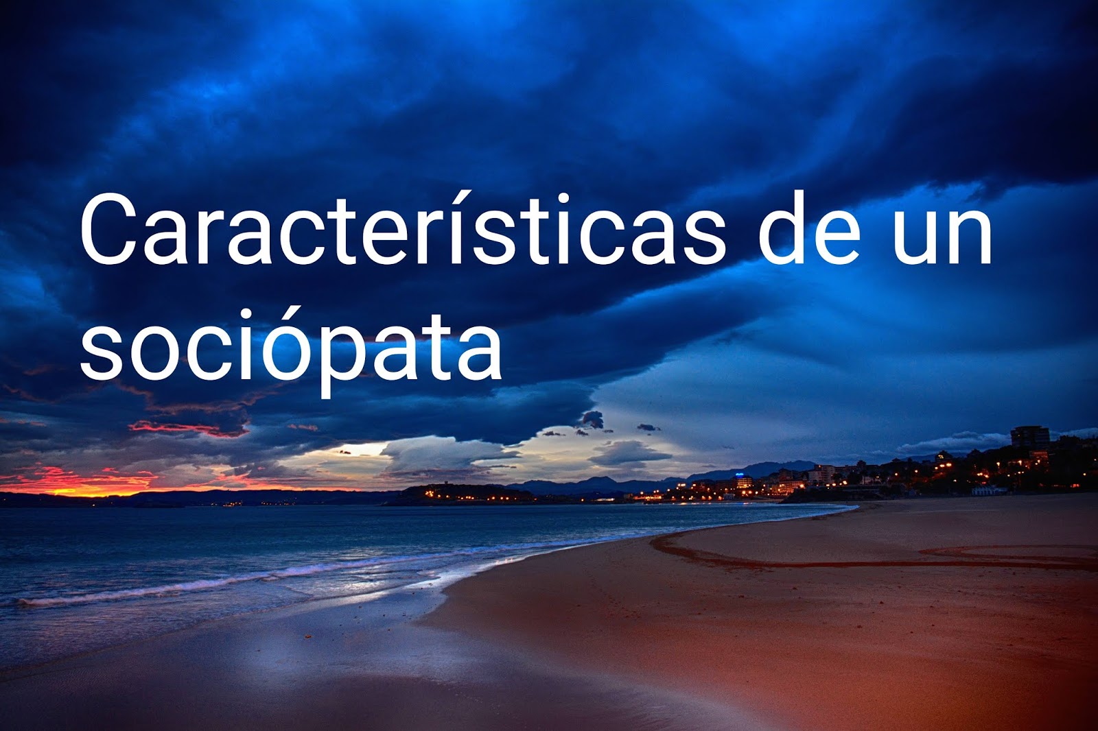 Características de un sociópata