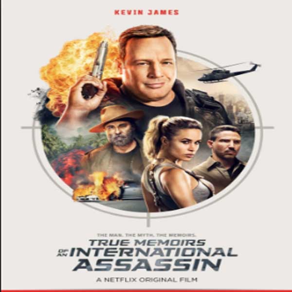 The True Memoirs Of An International Assassin True Memoirs of an International Assassin (2016) - Film, Sinopsis