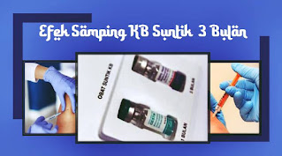 efek samping kb suntik 3 bulan