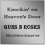Lirik Lagu Format Lrc Knockin On Heaven S Door Guns N Roses