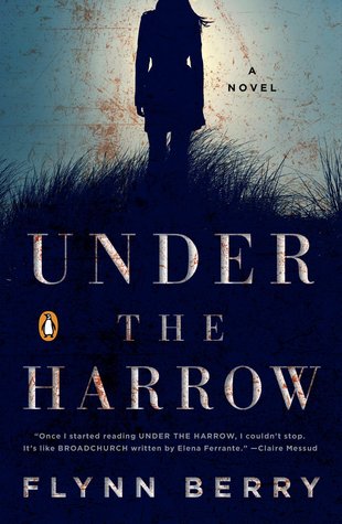 Review: Under the Harrow by Flynn Berry (audio)