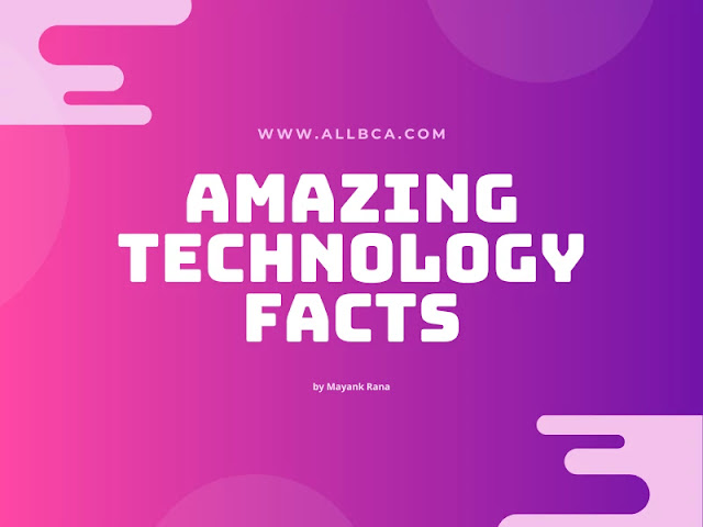 Amazing-Facts-on-Technology-allbca