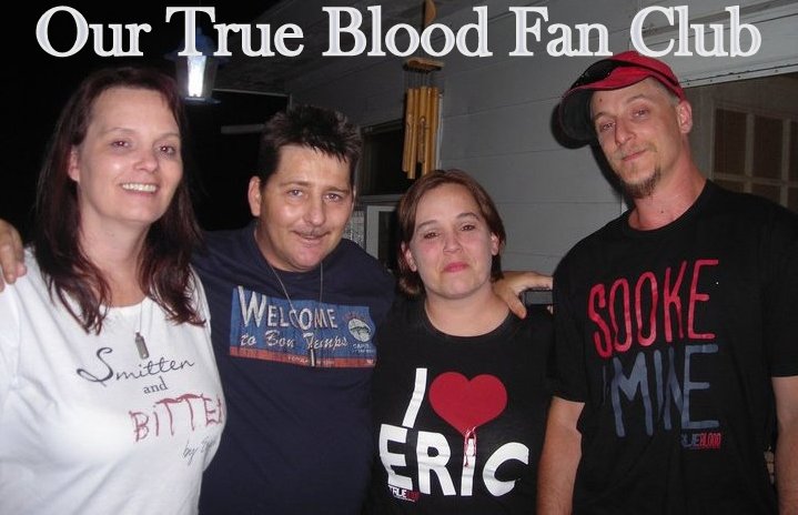 Our True Blood Fan Club