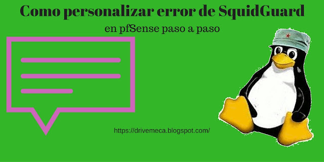 DriveMeca personalizando la pagina de error de SquidGuard en pfSense