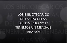 MENSAJE DE LOS BIBLIOTECARIOS DE 17