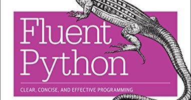 Fluent Python by Luciano Ramalho - Book lancer