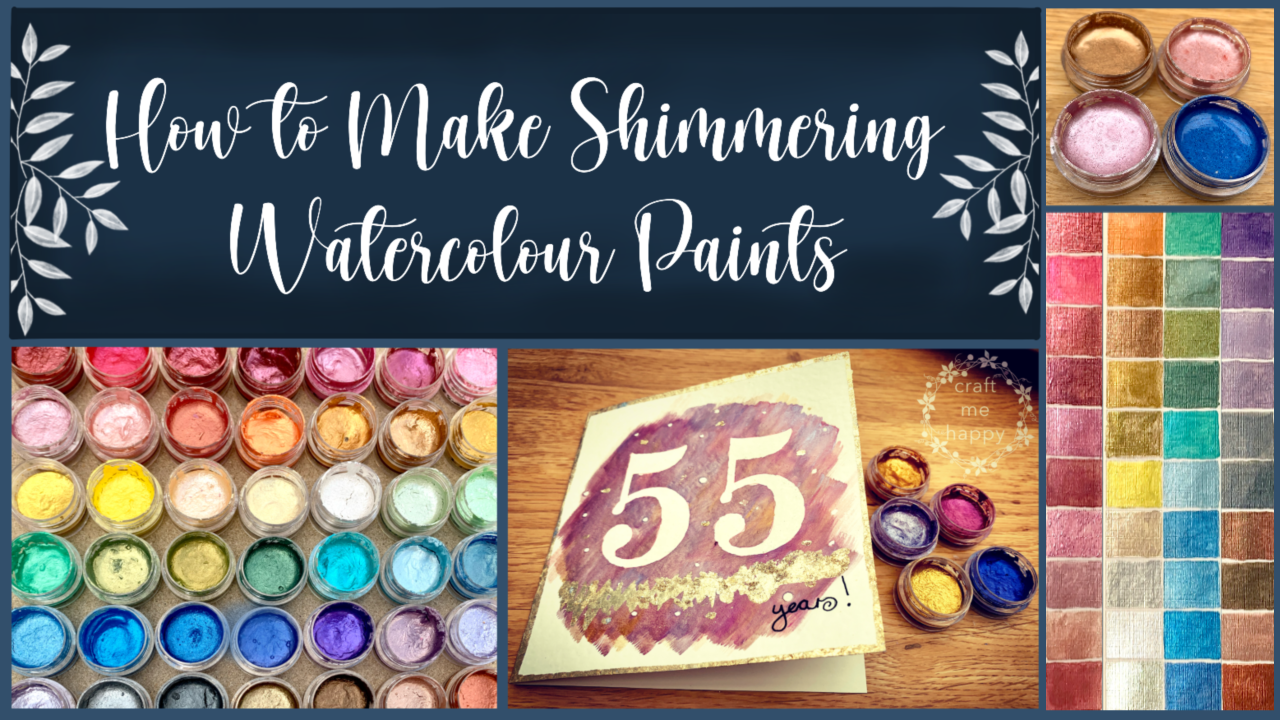 Craft me Happy!: How to make shimmering watercolour paints using just two  or three ingredients