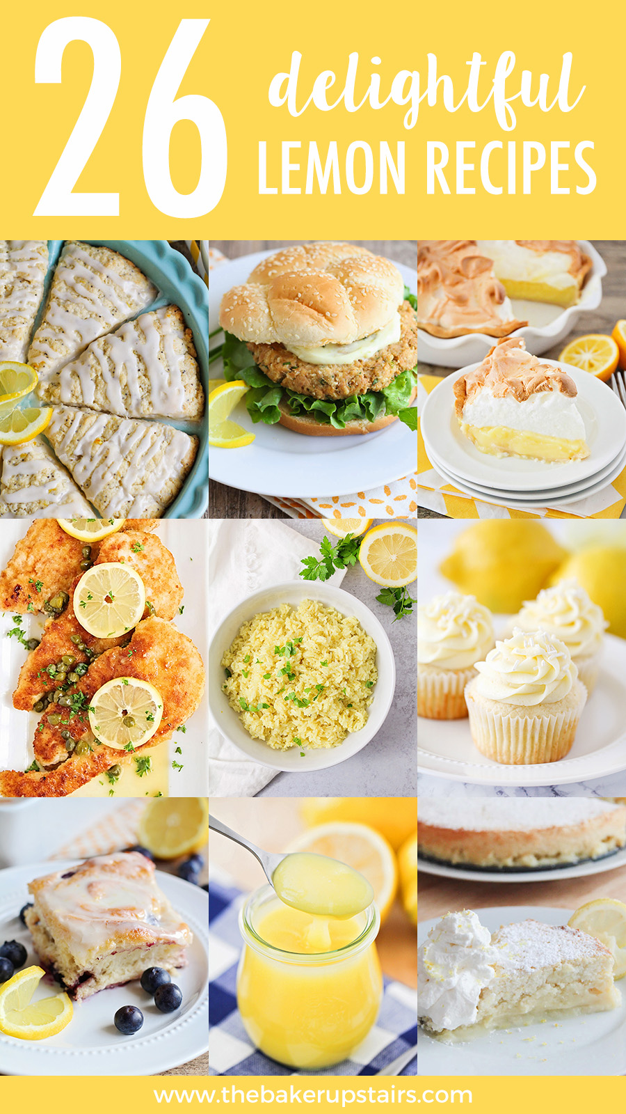 26 Delightful Lemon Recipes The Baker Upstairs