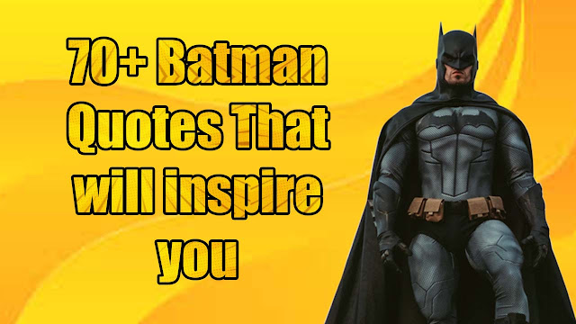 Batman Quotes