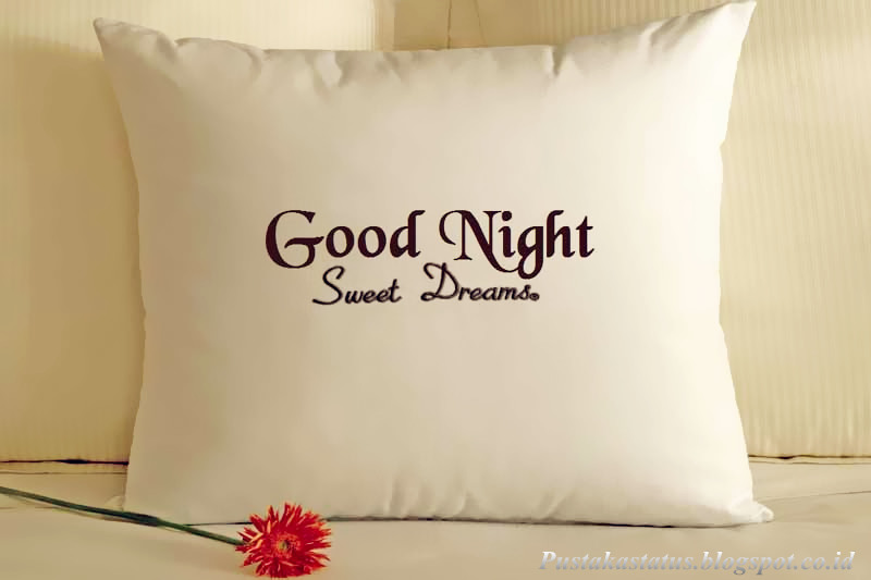 Kumpulan Kata Kata Ucapan Good Night Romantic dalam bahasa inggris