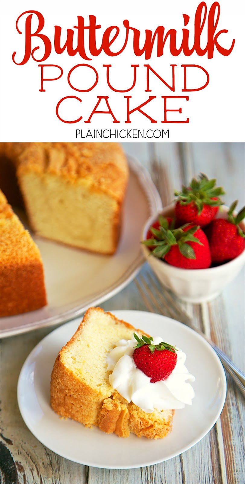 Buttermilk Pound Cake | Plain Chicken®