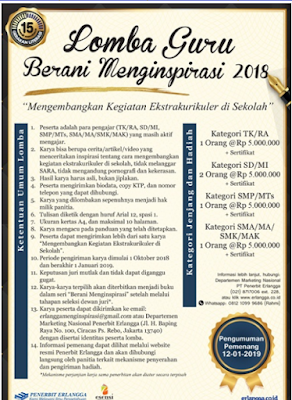  Kabar gembira buat guru sekalian bahwasanya Penerbit Erlangga mengadakan Lomba Guru Beran Lomba Guru Berani Menginspirasi 2018