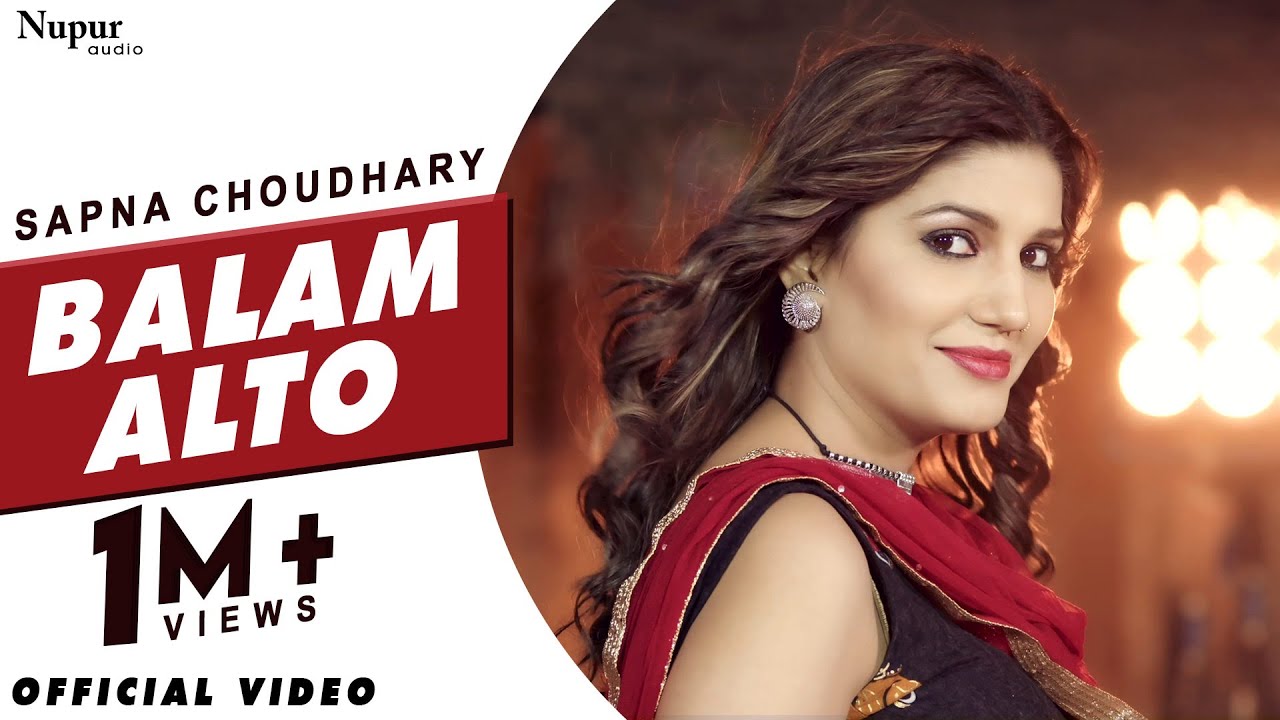 BALAM ALTO LYRICS - SAPNA CHAUDHARY BALAM ALTO LYRICS - SAPNA CHAUDHARY