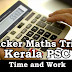 Kerala PSC - Maths Shortcut Tricks (Time and Work)