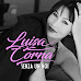LUISA CORNA: Arriva il 5 gennaio in radio il nuovo singolo "SENZA UN NOI"