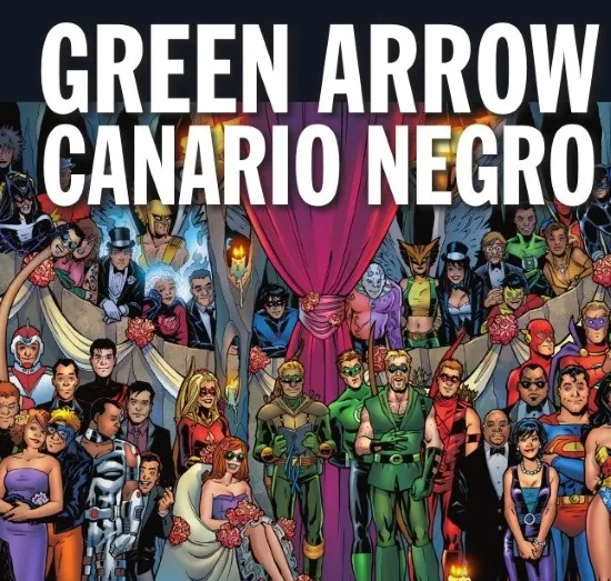 Green Arrow y Canario Negro: Álbum de Boda
