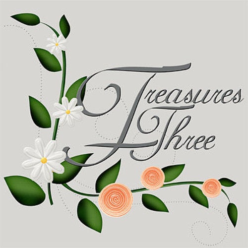 Treasures Three