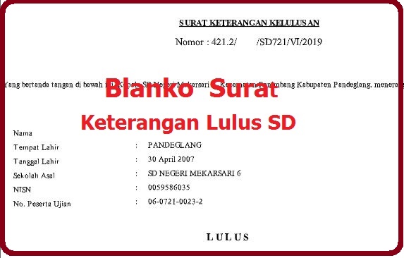 Contoh Surat Keterangan Lulus Sekolah Dasar (SD) Tahun ...