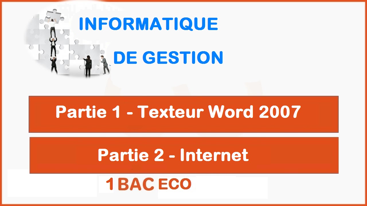 INFORMATIQUE DE GESTION 1 BAC ECO