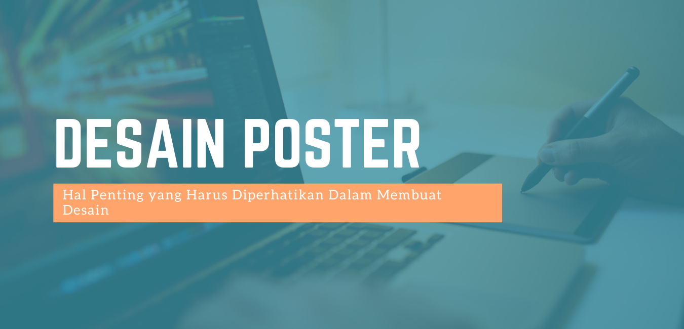 Hal Penting yang Harus Diperhatikan Dalam Membuat Desain