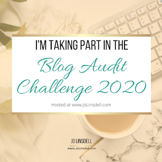Blog Audit Challenge 2020 hosted by @JoLinsdell at www.JoLinsdell.com