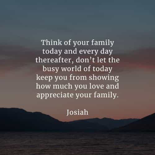 Inspirational family quotes and famous family sayings Inspirational family quotes and famous family sayings